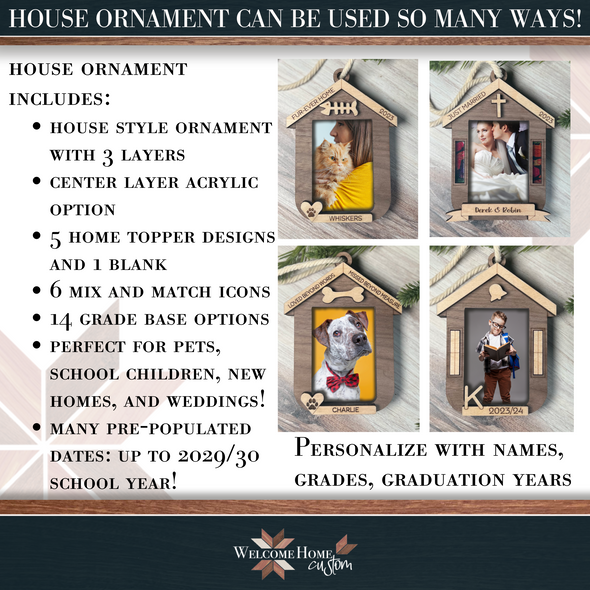 House Frame Ornaments | Great for School Photos, Dog and Cat Photos and Weddings!