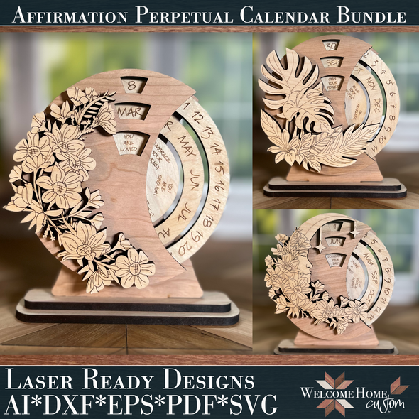 Affirmation Perpetual Calendar File - Laser Ready Designs