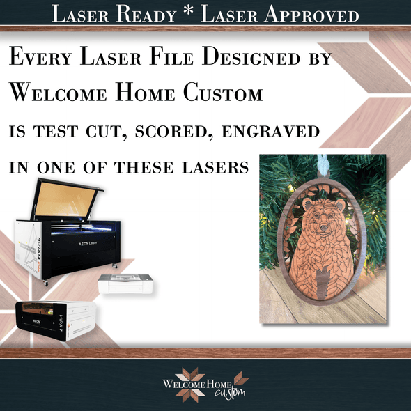 Bear Showstopper Ornament - Laser Ready File - Welcome Home Custom