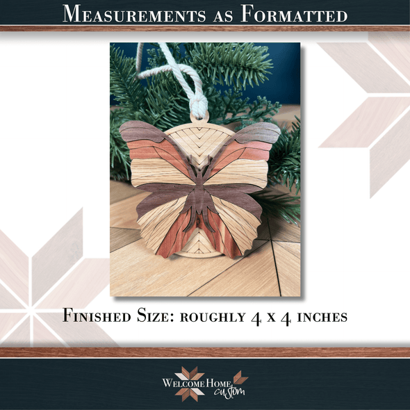 Butterfly Showstopper Ornament - Laser Ready File - Welcome Home Custom