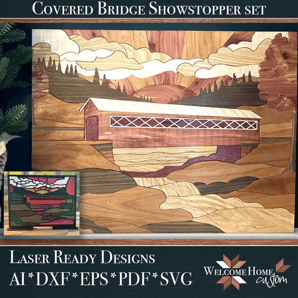 COVERED BRIDGE SHOWSTOPPER with DIY Option - Laser Ready Design - Welcome Home Custom