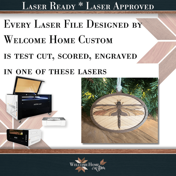 Dragonfly Showstopper Ornament - Laser Ready File - Welcome Home Custom