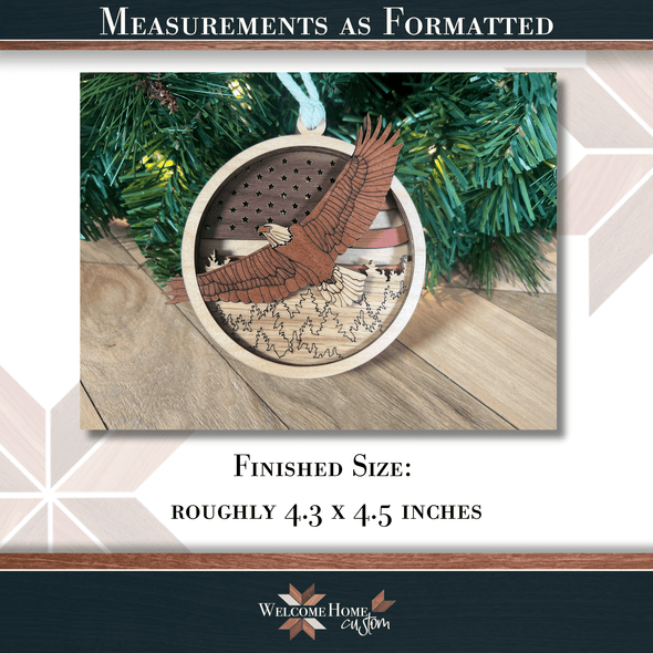 Eagle with American Flag Showstopper Ornament - Laser Ready File - Welcome Home Custom