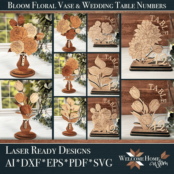 Floral Bouquet Decor with Table Numbers - Laser Ready Designs - Welcome Home Custom