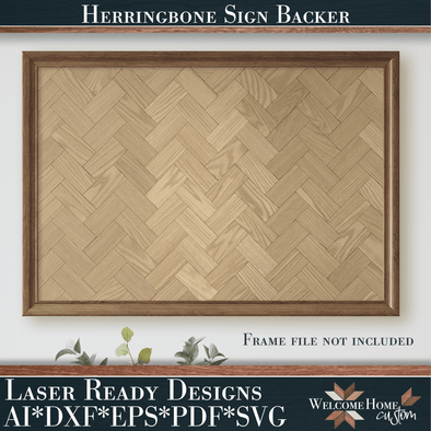 Herringbone Sign Backer - Welcome Home Custom
