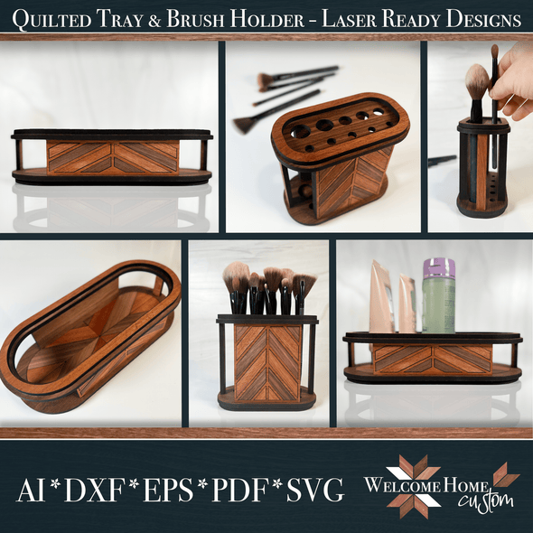 Makeup brush holder and Quilted tray laser cut designs by Welcome Home Custom - Welcome Home Custom