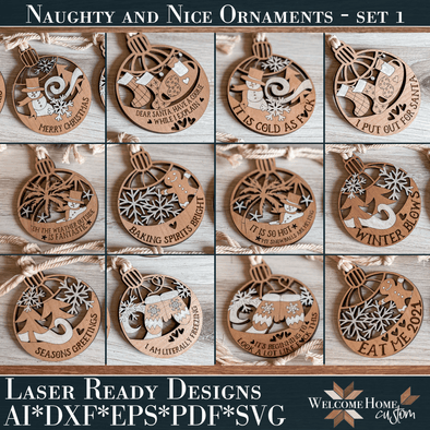 Naughty and Nice Ornaments Set 1 - Laser Ready Files - Welcome Home Custom