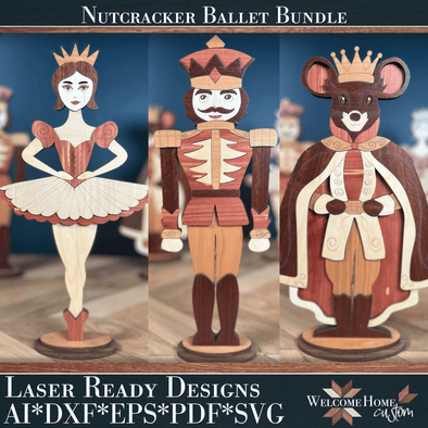 Nutcracker Ballet 3 Piece Set - Laser Ready Designs - Welcome Home Custom