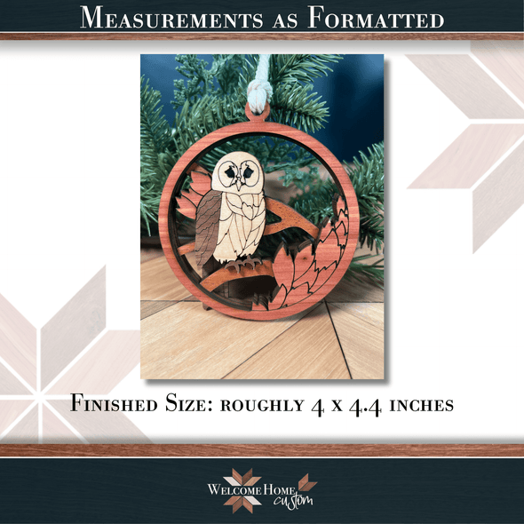 Owl Showstopper Ornament - Laser Ready File - Welcome Home Custom