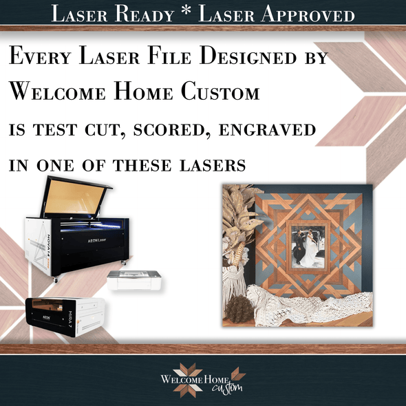 Quilted 24x24 Showstopper with 8x10 Frame option - DIY size included - Laser Ready Design - Welcome Home Custom