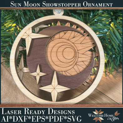 Sun and Moon Celestial Showstopper Ornament - Laser Ready File - Welcome Home Custom