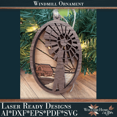 Windmill Showstopper Ornament - Laser Ready File - Welcome Home Custom