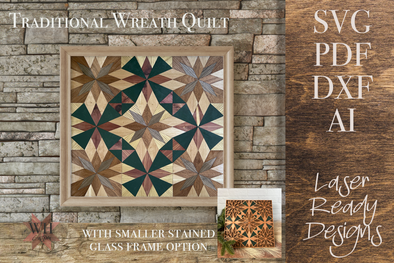 Traditional Wreath Quilt with DIY option  - for most laser cutters