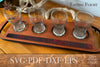 Beverage Tasting Flight Digital Download for laser cutters - Welcome Home Custom