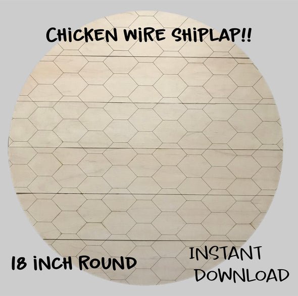 Patterns for Glowforge SVG Chicken Wire Shiplap Welcome home custom