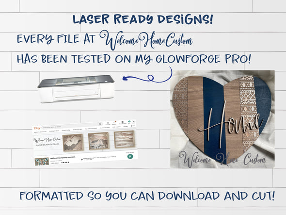 Heart and Home SVG Laser Cut Files for lasers such as Glowforge by Welcome home custom