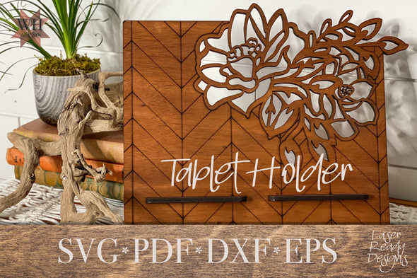 Chevron Floral Tablet Holder Laser Cut File - Digital Download SVG PDF DXF - Home Organization Decor - Mothers Day Gift - Teacher Gift