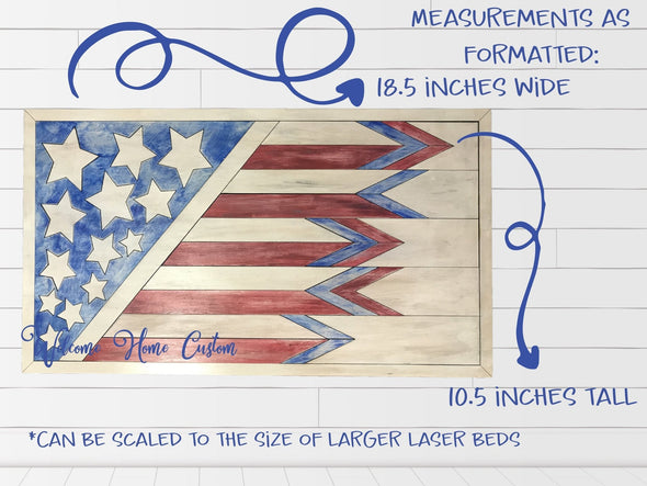 SVG American Flag Laser Cut file for Glowforge and other laser cutters - Great Farmhouse Decor - Welcome Home Custom